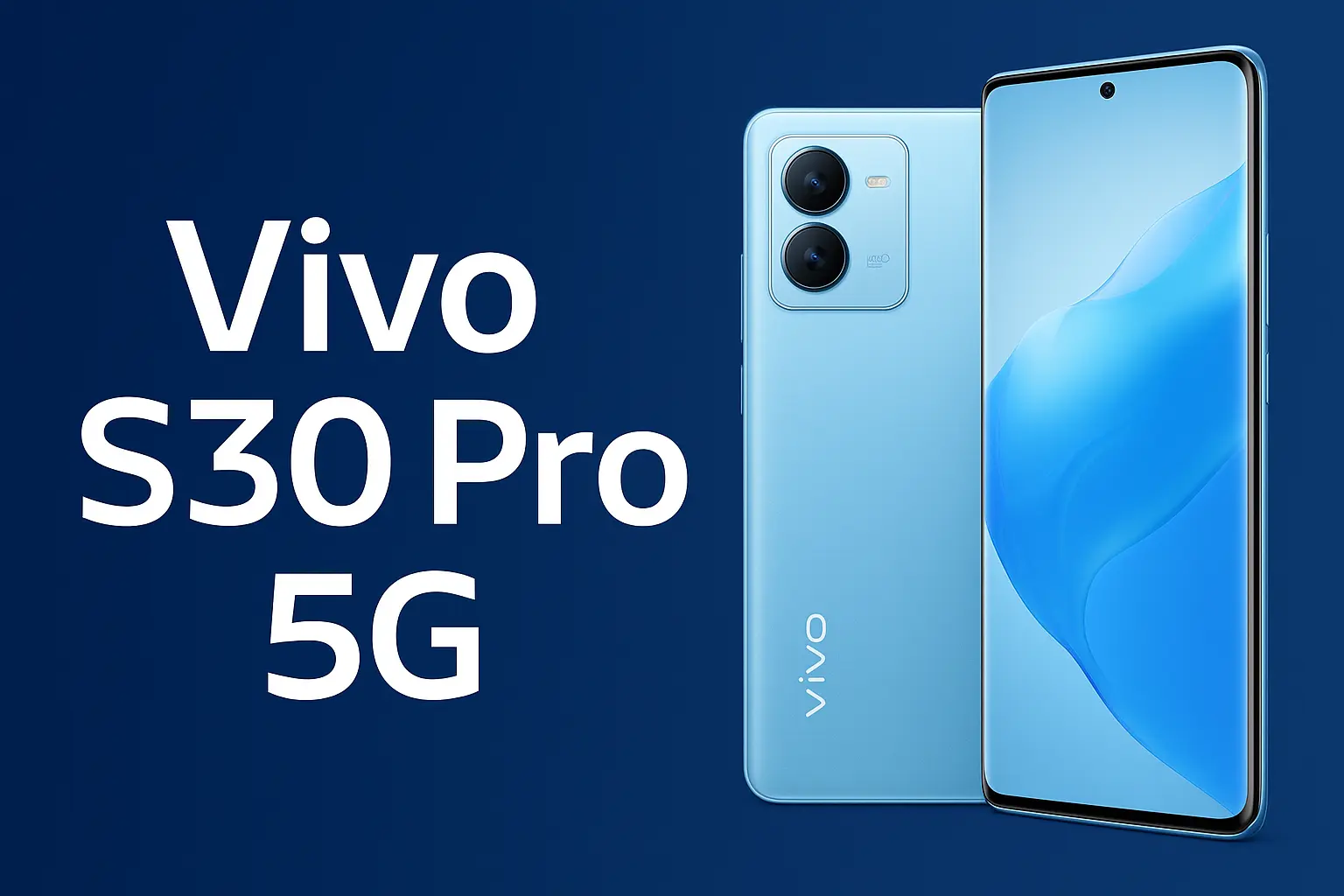 Vivo Launch S30 Pro 5G